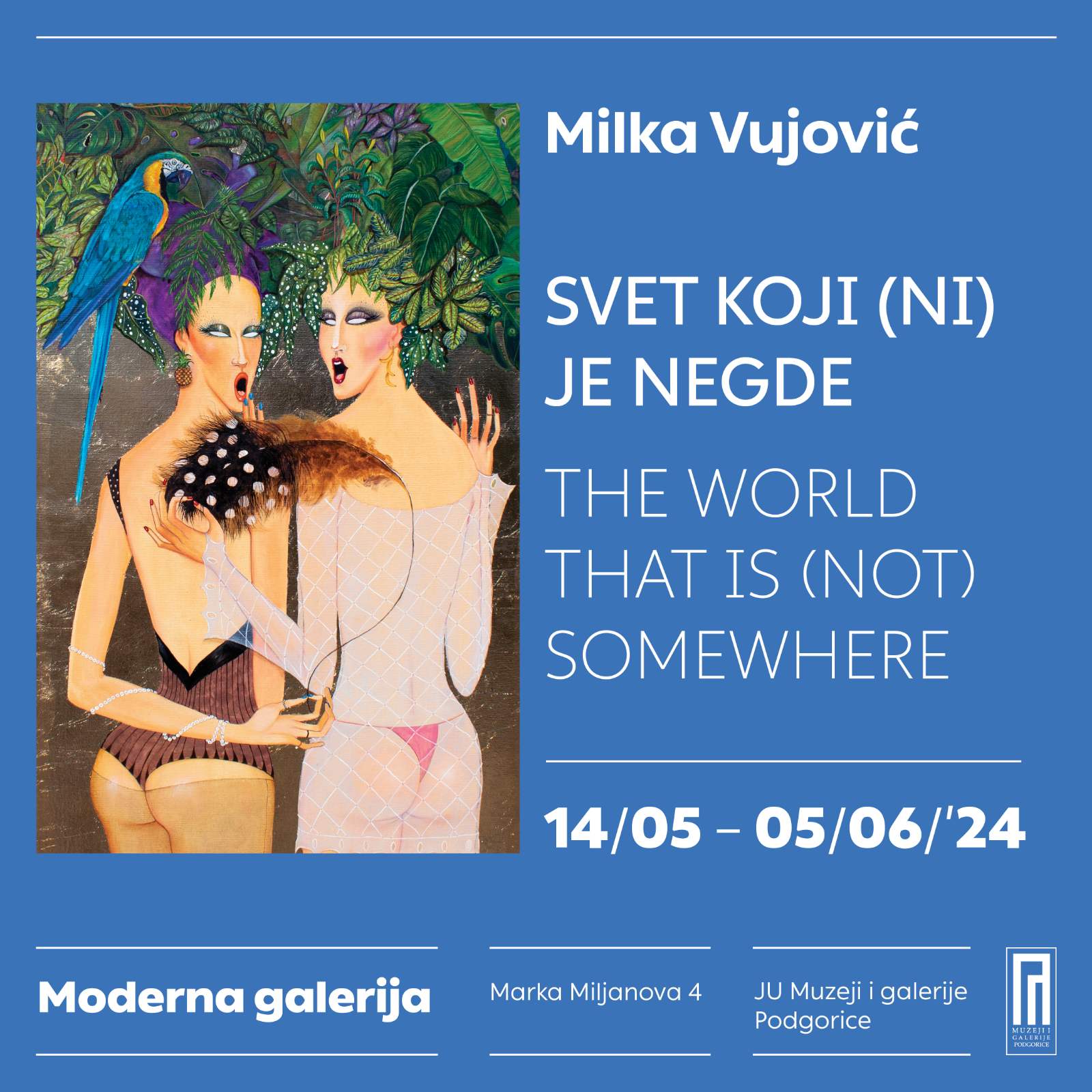 Izložba Milke Vujović u Modernoj galeriji u prizemlju
